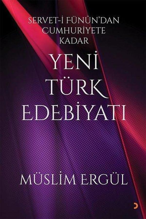 Yeni Türk Edebiyatı: Servet-i Fünun'dan Cumhuriyete Kadar - Cinius Yayınevi - Image 1