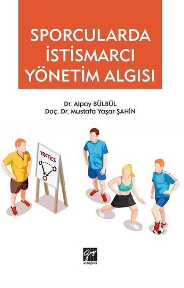 Sporcularda İstismarcı Yönetim Algısı - Gazi Kitabevi - Image 1
