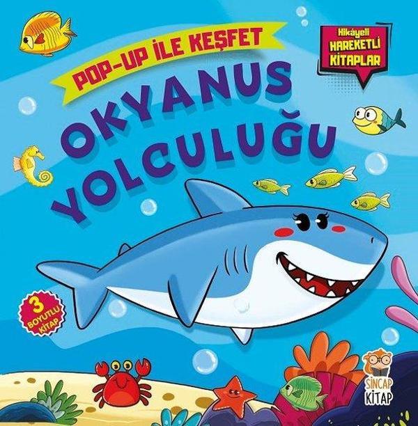 Okyanus Yolculuğu-Pop Up ile Keşfet - Sincap Kitap - Image 1