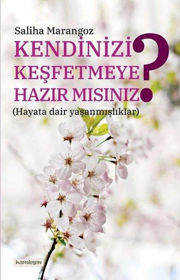 Kendinizi Keşfetmeye Hazır Mısınız - Kardelen Yayınları - Image 1