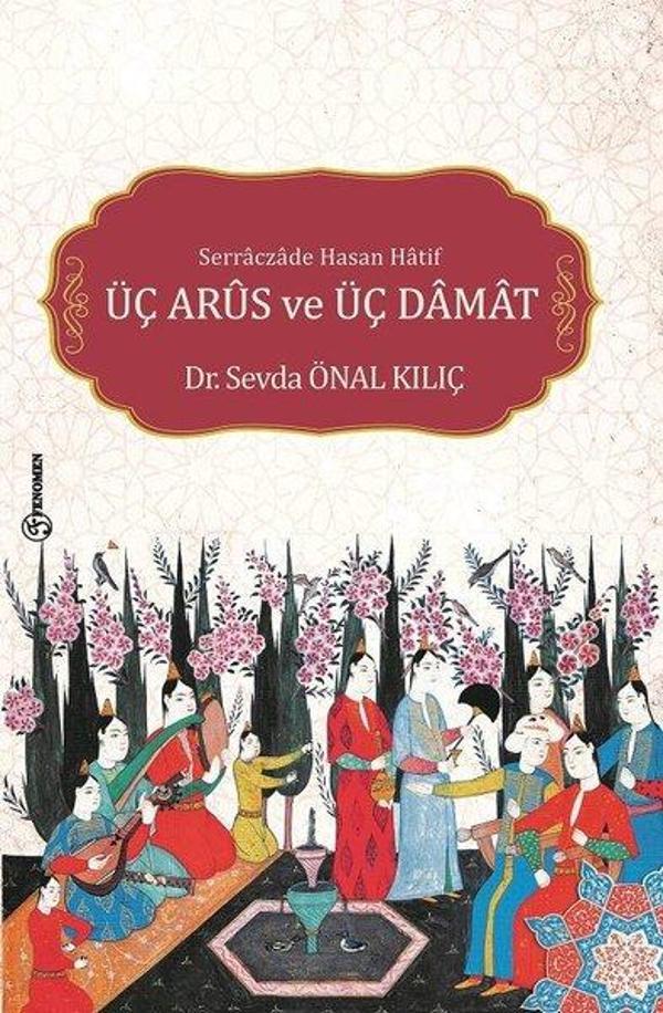 Üç Arus ve Üç Damat - Fenomen Kitaplar - Image 1
