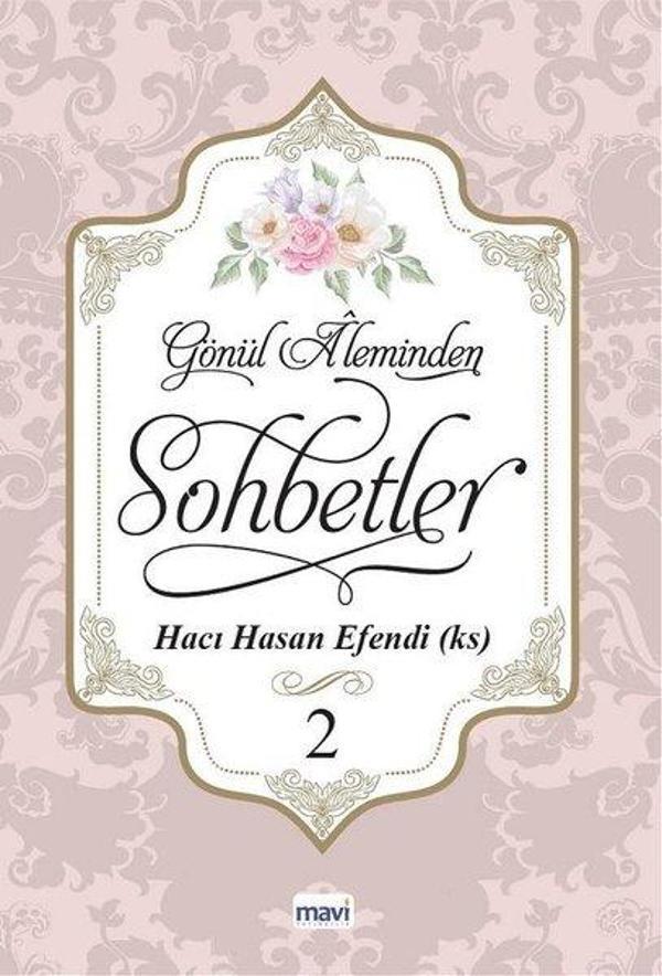 Gönül Aleminden Sohbetler 2 - Mavi Yayıncılık - Image 1