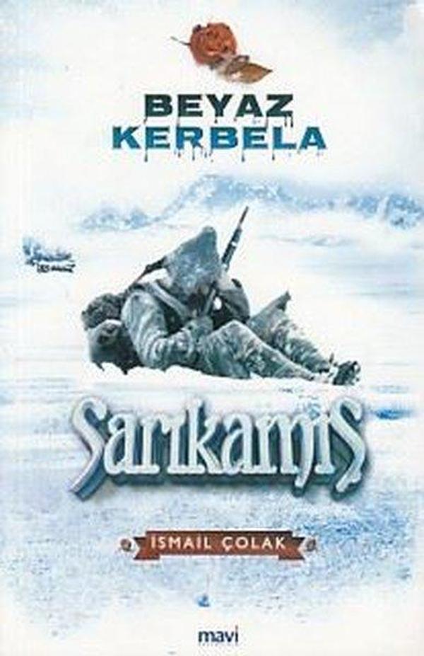 Beyaz Kerbela Sarıkamış - Mavi Yayıncılık - Image 1