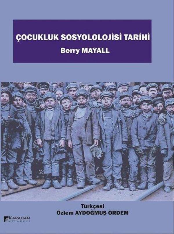 Çocukluk Sosyolojisi Tarihi - Karahan Kitabevi - Image 1