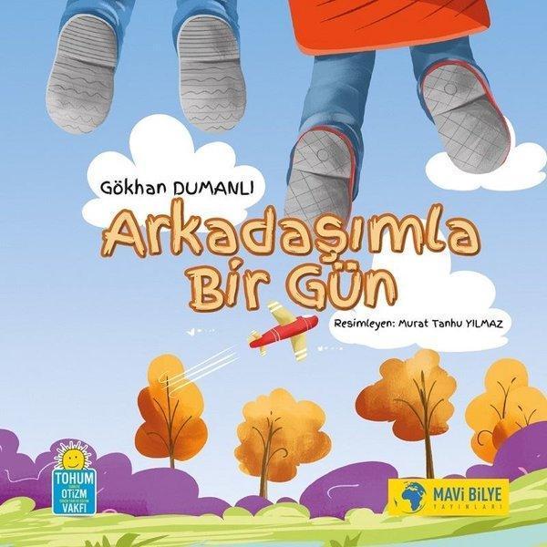 Arkadaşımla Bir Gün - Mavi Bilye Yayınları - Image 1