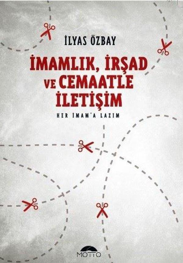 İmamlık-İrşad ve Cemaatle İletişim - Motto Yayınları - Image 1