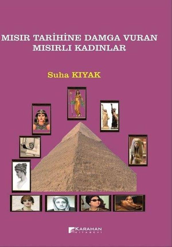 Mısır Tarihine Damga Vuran Mısırlı Kadınlar - Karahan Kitabevi - Image 1