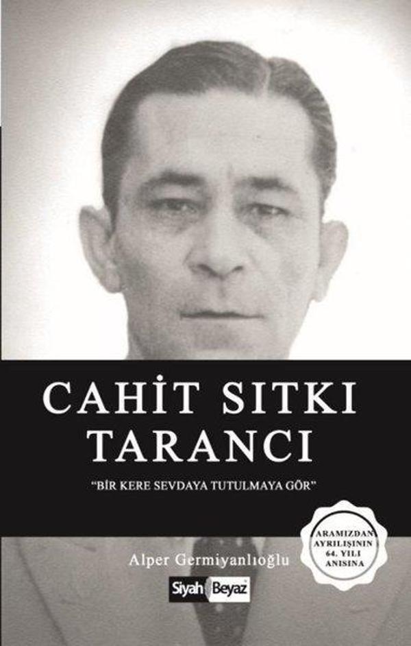 Cahit Sıtkı Tarancı - Siyah Beyaz - Image 1