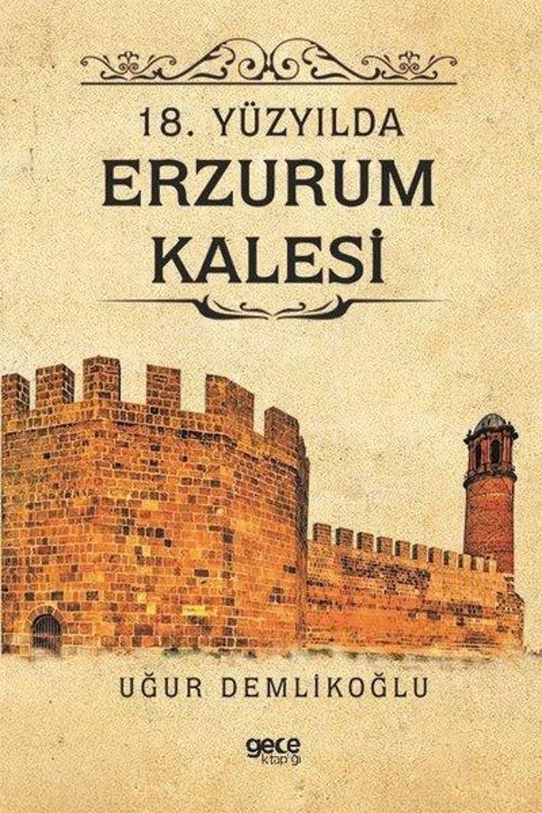 18.Yüzyılda Erzurum Kalesi - Gece Kitaplığı - Image 1