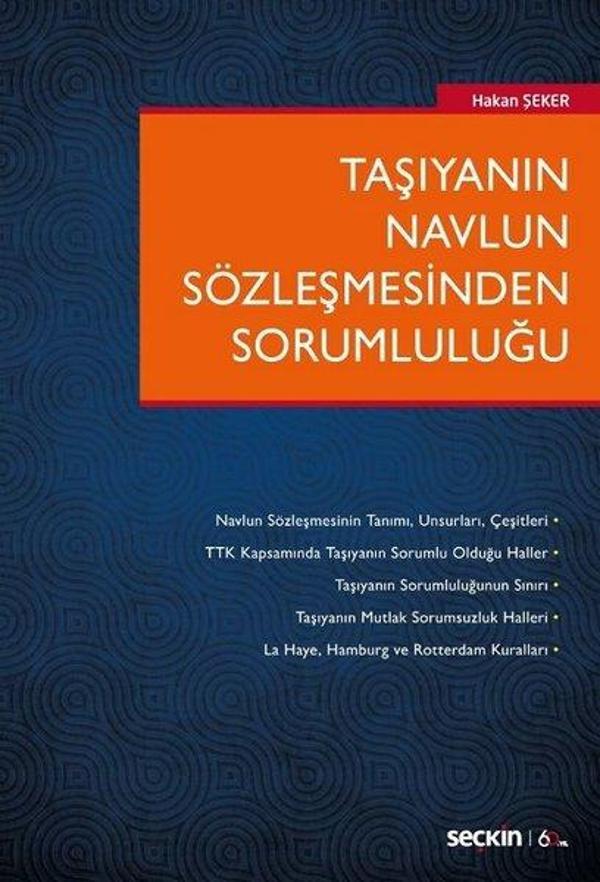 Taşıyanın Navlun Sözleşmesinden Sorumluluğu - Seçkin Yayıncılık - Image 1