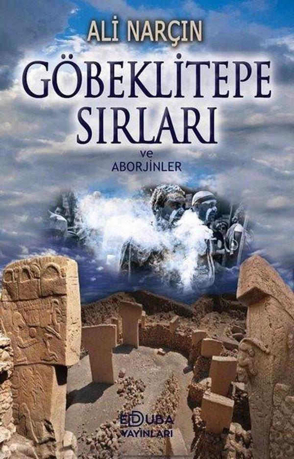 Göbeklitepe Sırları ve Aborjinler - Edduba Yayınları - Image 1