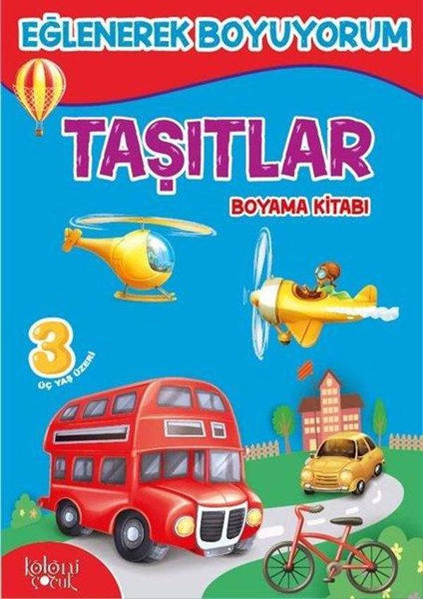 Taşıtlar Boyama Kitabı-Eğlenerek Boyuyorum - Koloni Çocuk Yayınları - Image 1