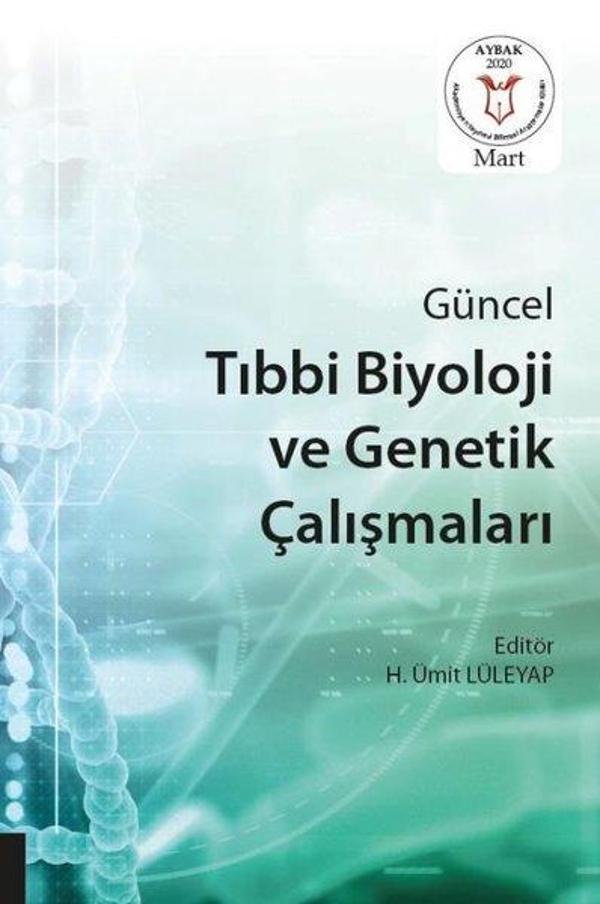 Güncel Tıbbi Biyoloji ve Genetik Çalışmaları - Akademisyen Kitabevi - Image 1