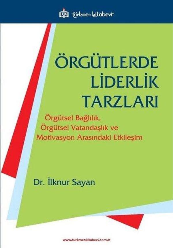 Örgütlerde Liderlik Tarzları - Türkmen Kitabevi - Image 1