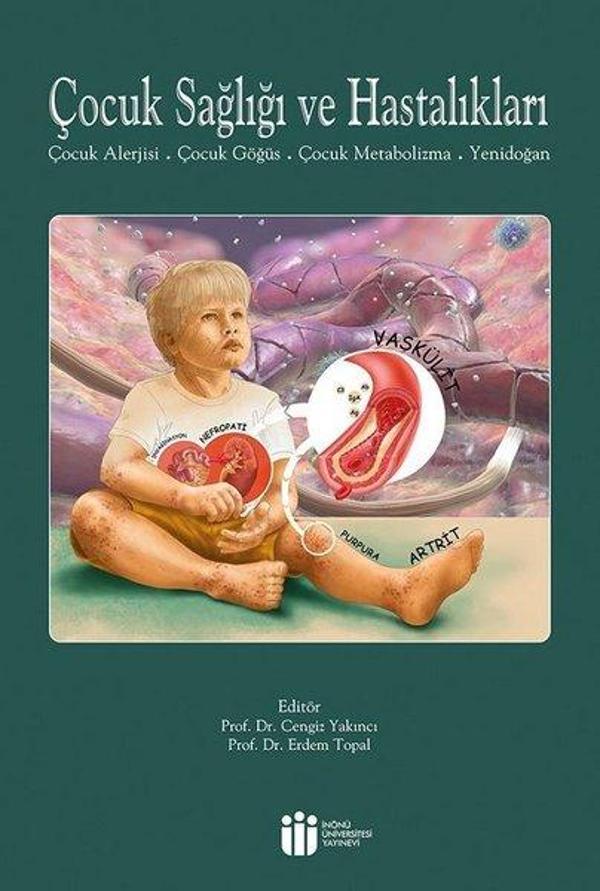Çocuk Sağlığı ve Hastalıkları - İnönü Üniversitesi Yayınevi - Image 1