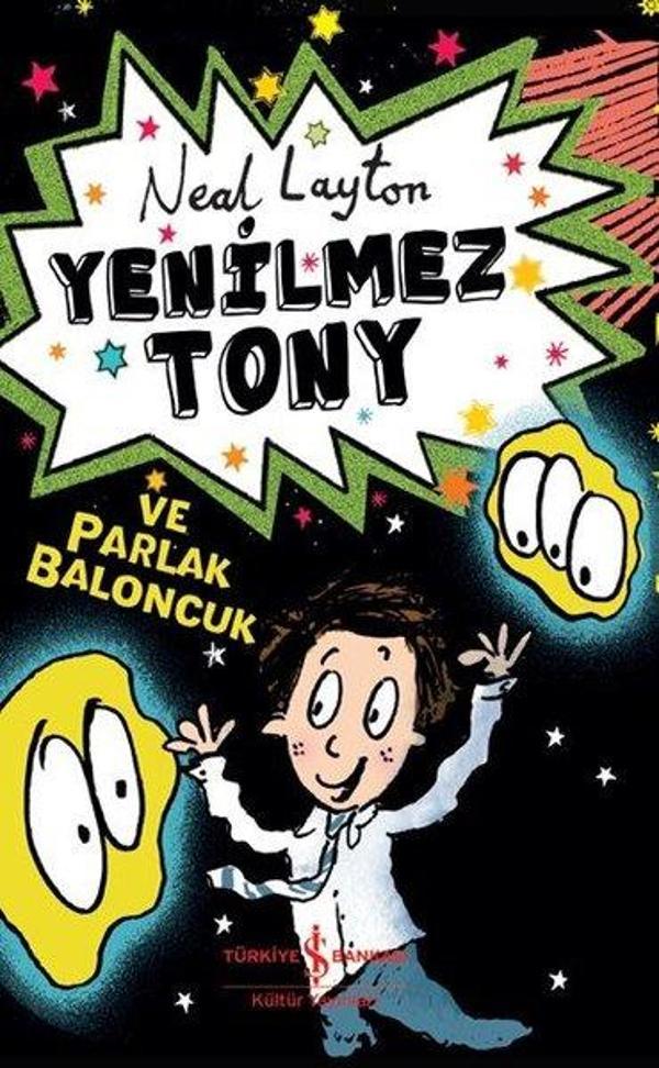 Yenilmez Tony ve Parlak Baloncuk - İş Bankası Kültür Yayınları - Image 1