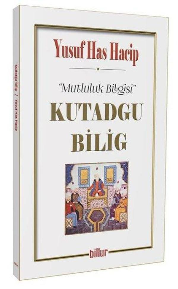 Mutluluk Bilgisi - Kutadgu Bilig - Billur - Image 1