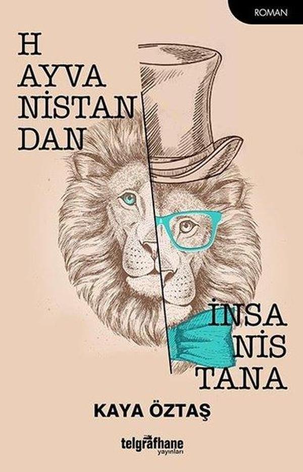 Hayvanistandan İnsanistana - Telgrafhane Yayınları - Image 1