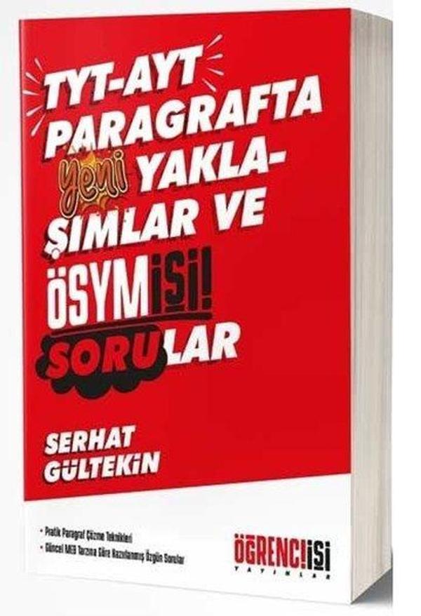Öğrenci İşi Yayınlar TYT - AYT Parağrafta Yeni Yaklaşımlar Ve Ösym İşi Sorular - Öğrenci İşi Yayınları - Image 1