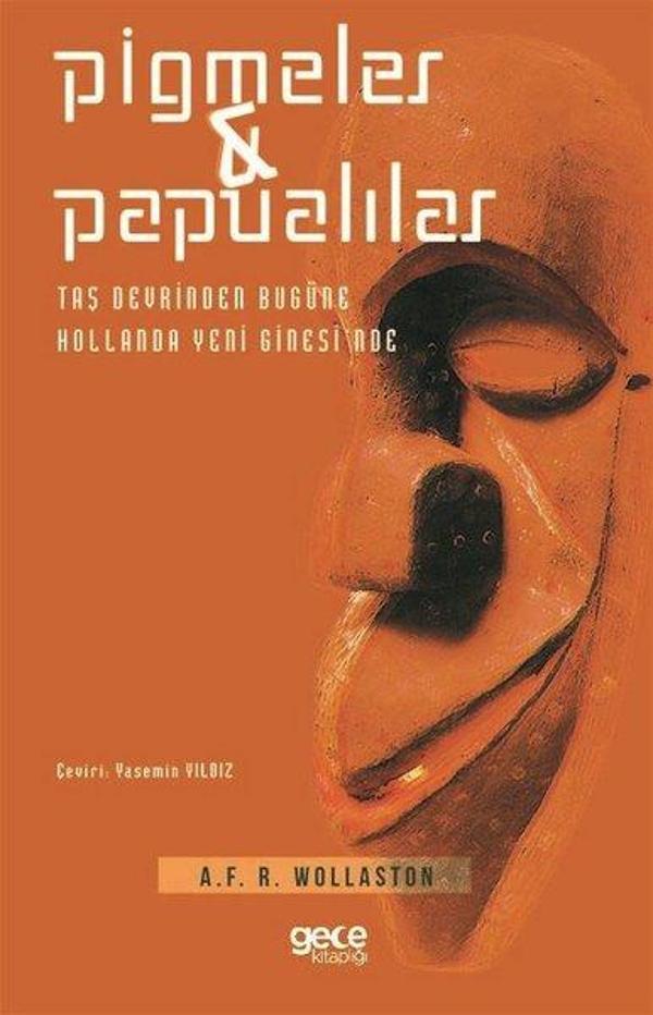 Pigmeler ve Papualılar - Taş Devrinden Bugüne Hollanda Yeni Gine'sinde - Gece Kitaplığı - Image 1