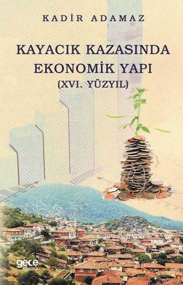 Kayacık Kazasında Ekonomik Yapı - 16.Yüzyıl - Gece Kitaplığı - Image 1
