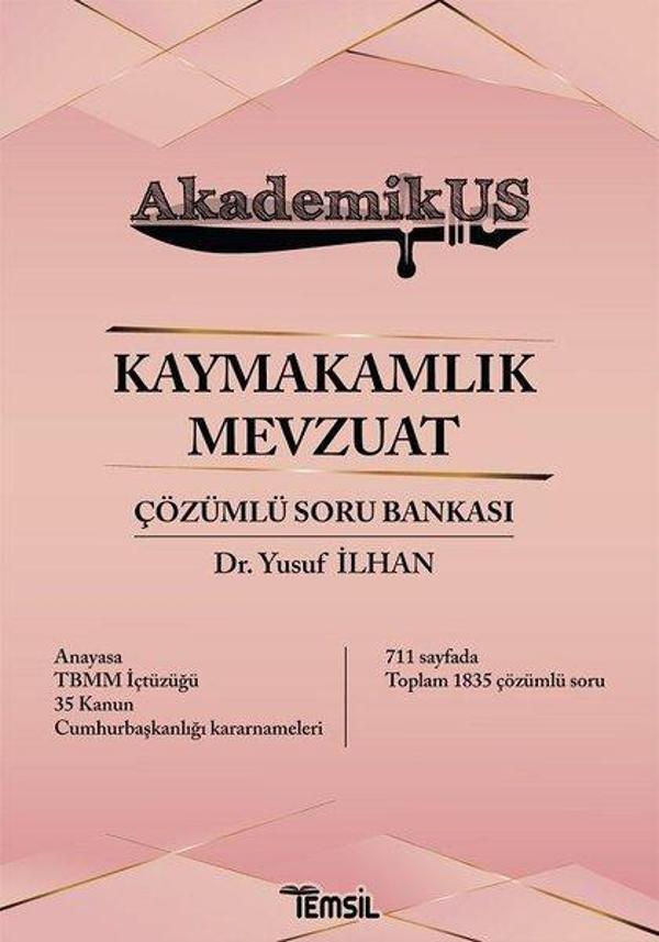 AkademikUS Kaymakamlık Mevzuat Çözümlü Soru Bankası - Temsil Kitap - Image 1