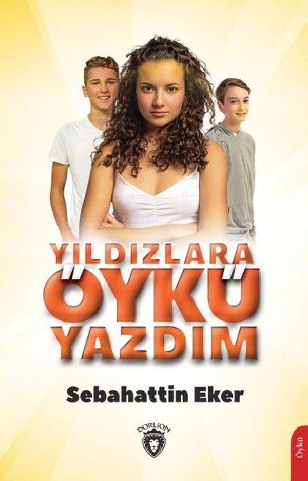 Yıldızlara Öykü Yazdım - Dorlion Yayınevi - Image 1