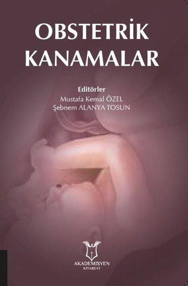Obstetrik Kanamalar - Akademisyen Kitabevi - Image 1