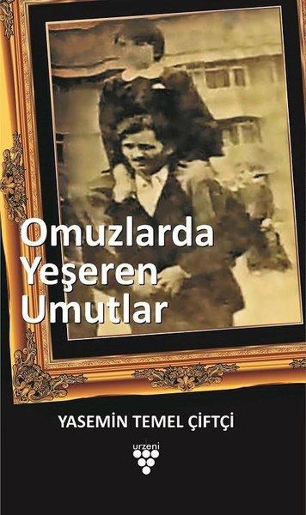 Omuzlarda Yeşeren Umutlar - Urzeni Yayıncılık - Image 1