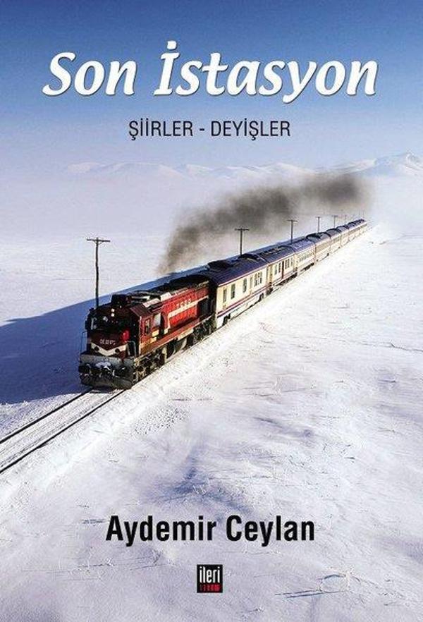 Son İstasyon: Şiirler - Deyişler - İleri Yayınları - Image 1