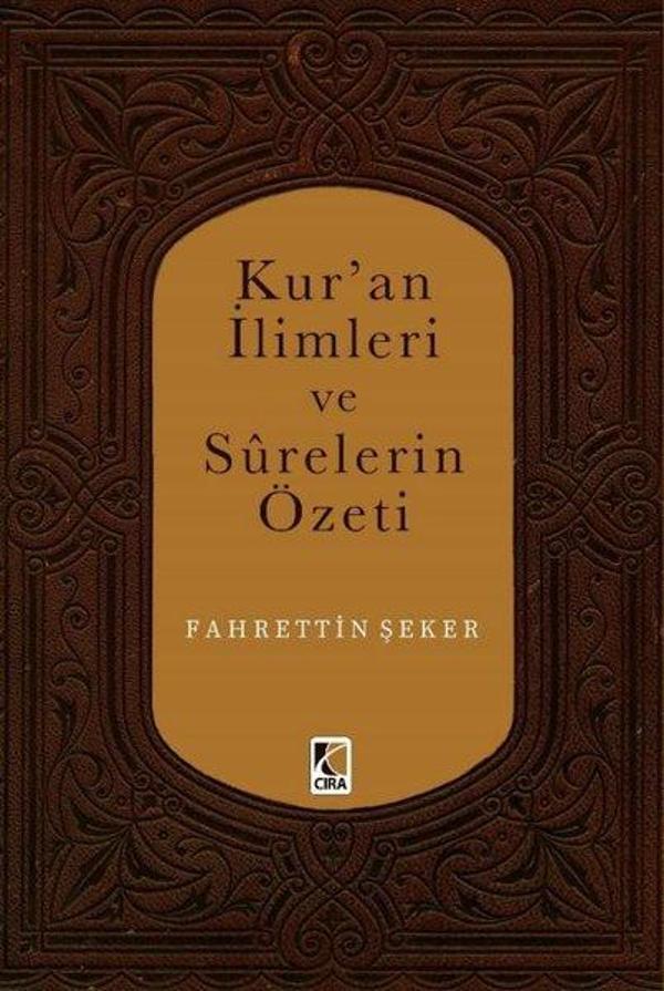 Kur'an İlimleri ve Surelerin Özeti - Çıra Yayınları - Image 1