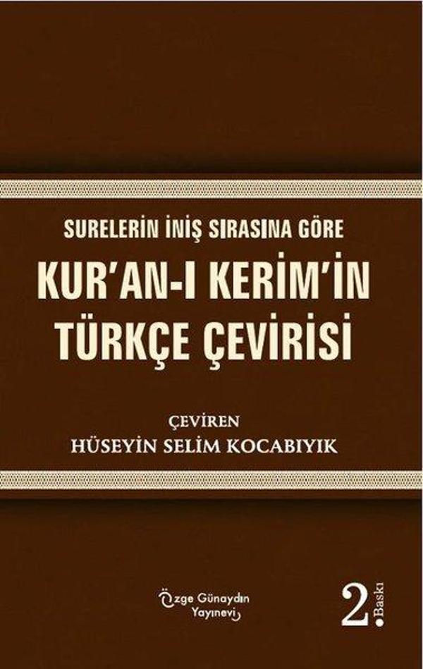 Surelerin İniş Sırasına Göre Kur'an-ı Kerim'in Türkçe Çevirisi - Özge Günaydın Yayınevi - Image 1