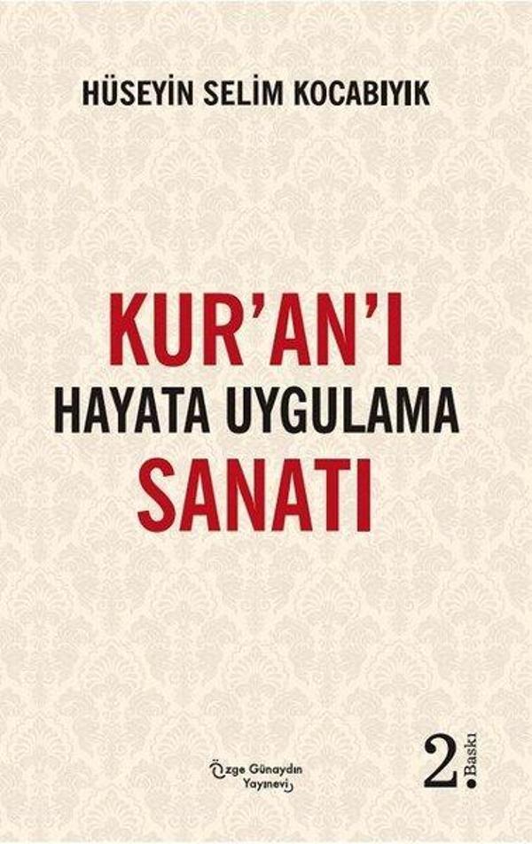Kur'an'ı Hayata Uygulama Sanatı - Özge Günaydın Yayınevi - Image 1