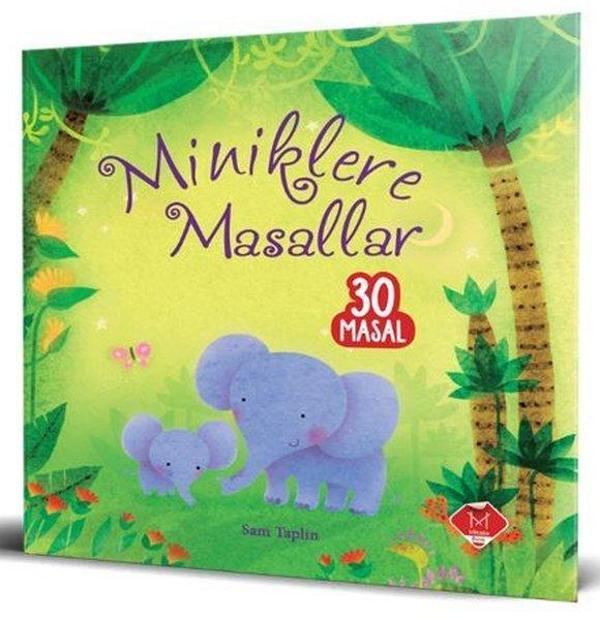 Miniklere Masallar - 30 Masal - Mikado Yayınları - Image 1