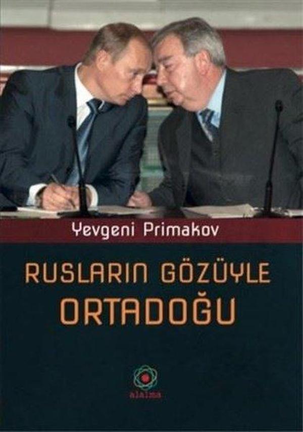 Rusların Gözüyle Ortadoğu - Alalma - Image 1