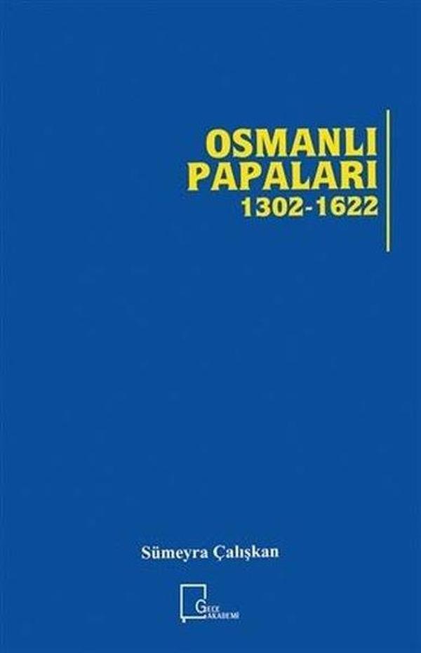 Osmanlı Papaları 1302 - 1622 - Gece Akademi - Image 1
