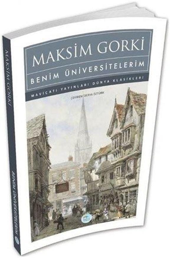 Benim Üniversitelerim - Mavi Çatı Yayınları - Image 1