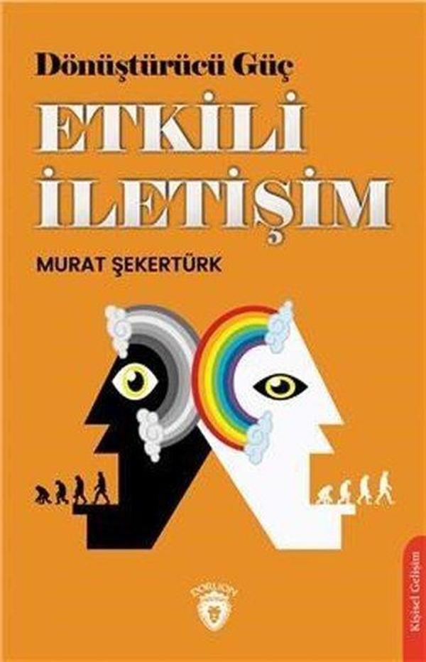 Dönüştürücü Güç Etkili İletişim - Dorlion Yayınevi - Image 1