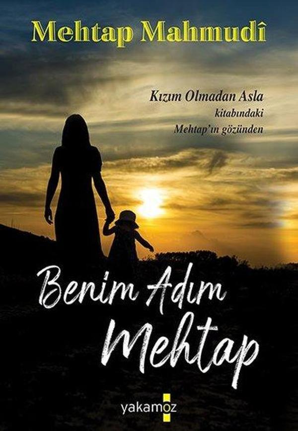 Benim Adım Mehtap - Yakamoz Yayınları - Image 1