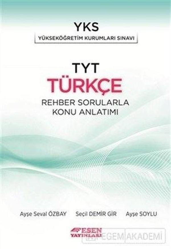 TYT Türkçe Rehber Sorularla Konu Anlatımı - Esen Yayıncılık - Eğitim - Image 1