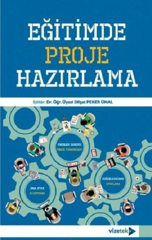Eğitimde Proje Hazırlama - Vizetek Yayınları - Image 1