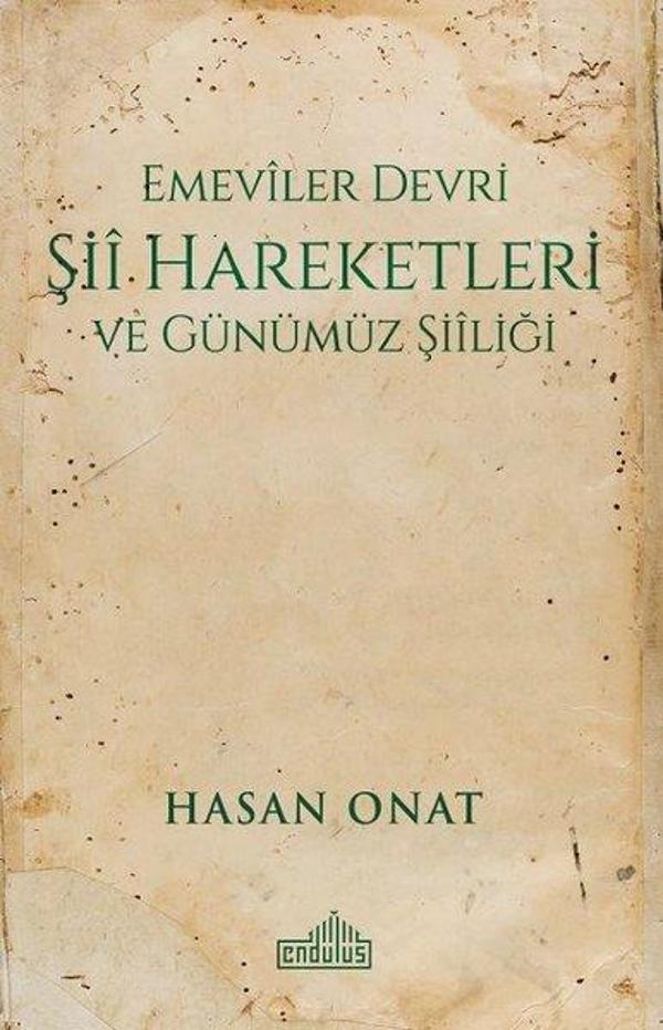 Emeviler Devri Şii Hareketleri ve Günümüz Şiiliği - Endülüs - Image 1