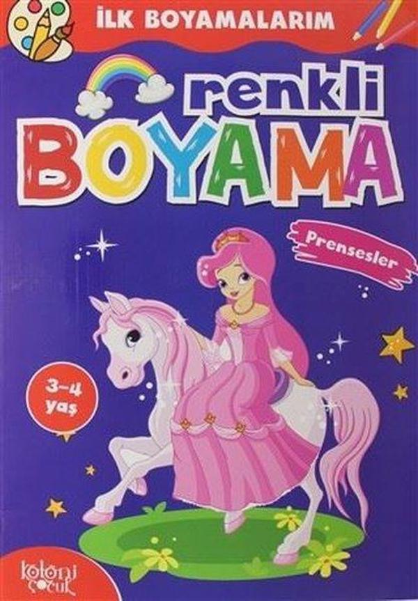 Renkli Boyama - Prensesler - İlk Boyamalarım - Koloni Çocuk Yayınları - Image 1