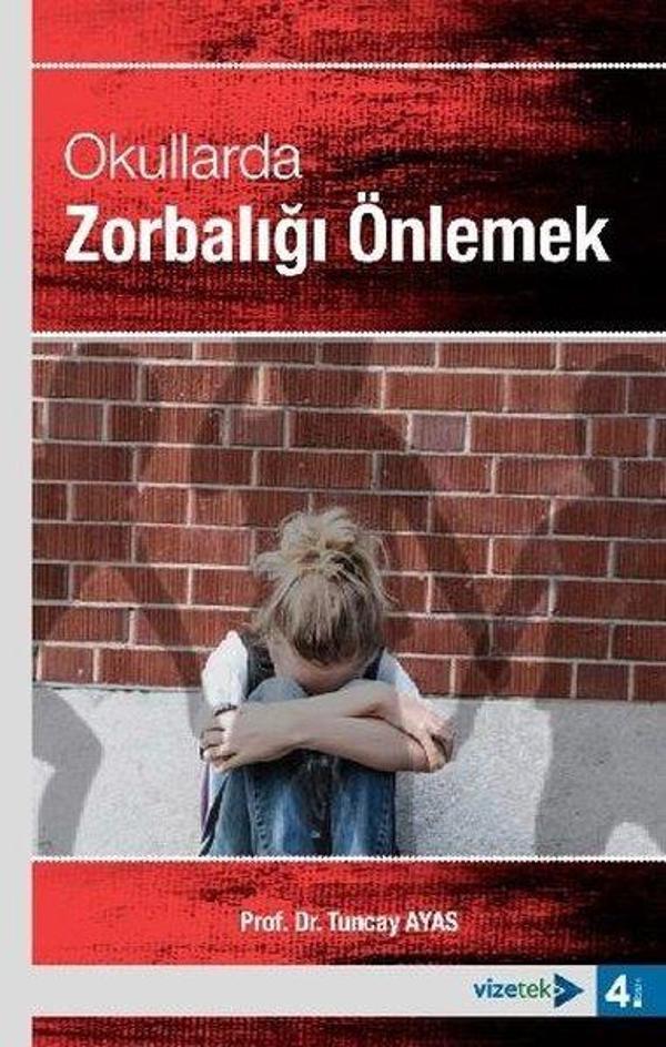Okullarda Zorbalığı Önlemek - Vizetek Yayınları - Image 1