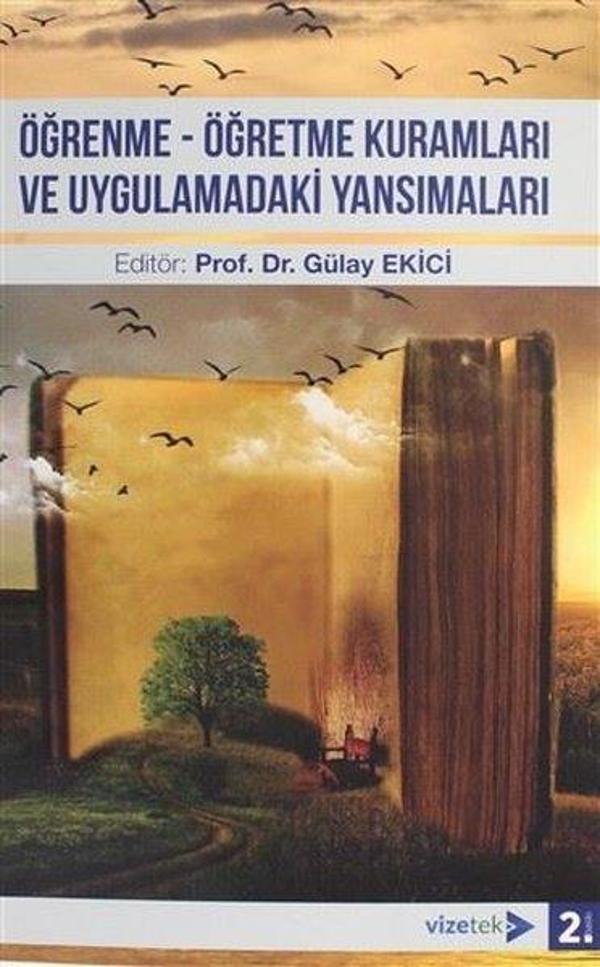Öğrenme-Öğretme Kuramları ve Uygulamadaki Yansımaları - Vizetek Yayınları - Image 1
