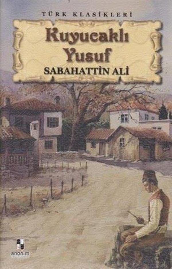 Kuyucaklı Yusuf - Türk Klasikleri - Anonim Yayınları - Image 1