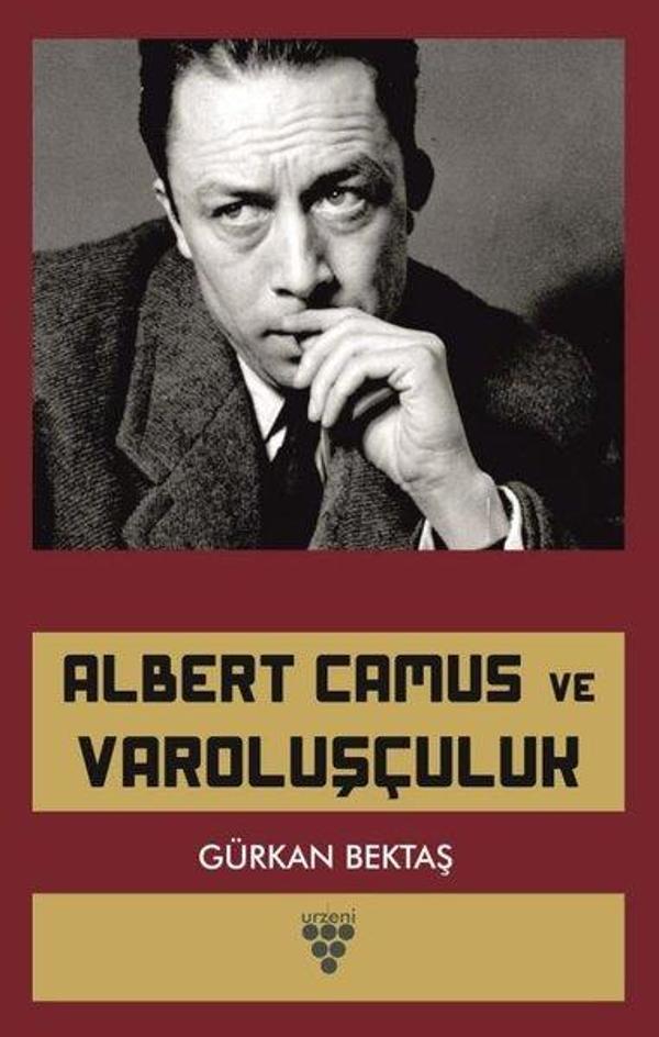 Albert Camus Ve Varoluşçuluk - Urzeni Yayıncılık - Image 1