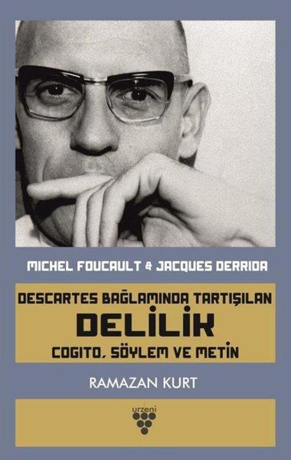 Descartes Bağlamında Tartışılan Delilik - Urzeni Yayıncılık - Image 1