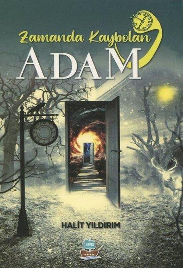 Zamanda Kaybolan Adam - Yafes Yayınları - Image 1