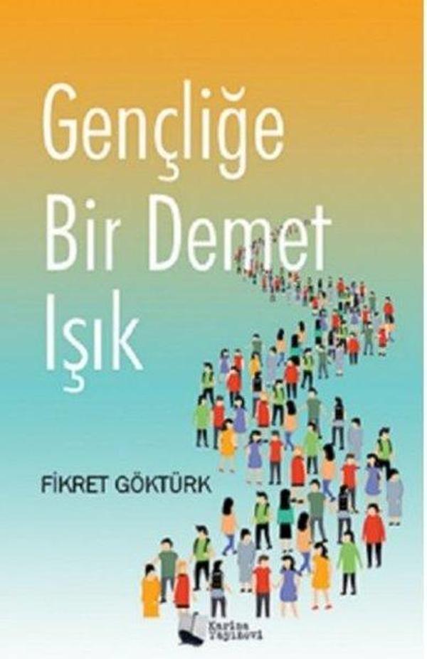 Gençliğe Bir Demet Işık - Karina Yayınevi - Image 1